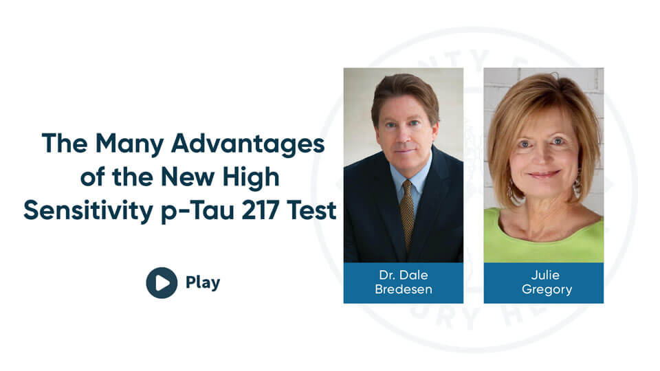 The Many Advantages of the New High Sensitivity p-Tau 217 Test